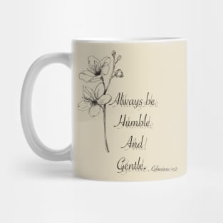 Ephesians be humble and kind with Sakura Mug